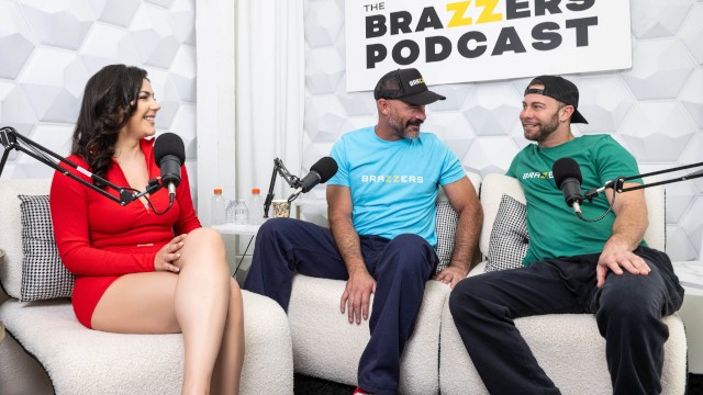Le podcast Brazzers : Épisode 10