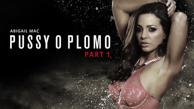 Pussy O Plomo: Del 1